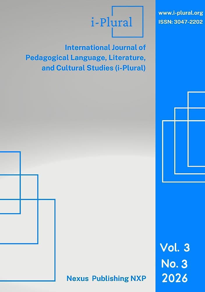 					View Vol. 3 No. 3 (2026): International Journal of Pedagogical Language, Literature, and Cultural Studies (i-Plural)
				